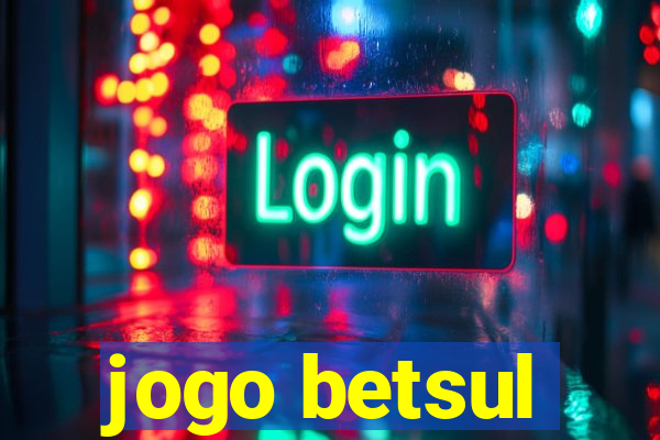 jogo betsul